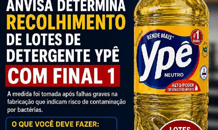 Alerta ao consumidor: Anvisa determina recolhimento de lotes de detergente Ypê com final 1
