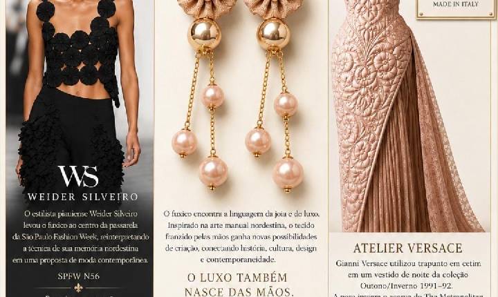 FUXICO E TRAPUNTO: O LUXO QUE NASCE DAS MÃOS Brasil | Itália